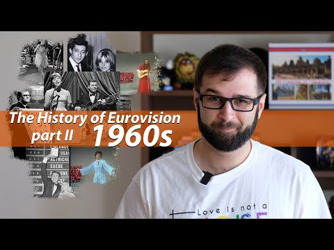 The History of Eurovision: PART 2 (the 1960s)