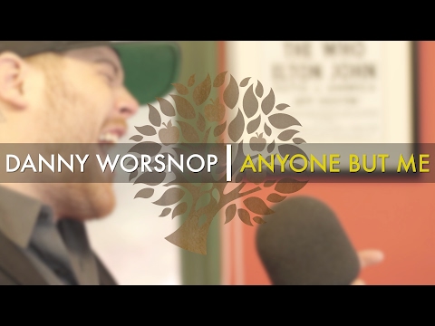 Danny Worsnop - 'Anyone But Me' | UNDER THE APPLE TREE