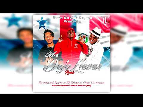 Me Dejo Llevar Remix - El Wes - Alex linares  & Emanuel Lara