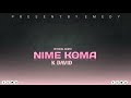 KDavid - Nime Koma (official audio)