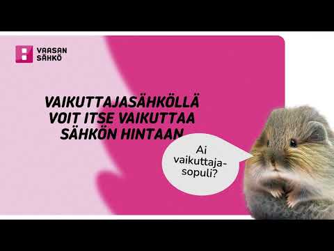 Vaikuttaja-sähkösopimus, monin tavoin vastuullinen valinta