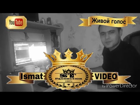 Живой голос от Исмата Ismat 2017 [ST]