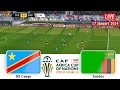 🔴DR CONGO vs ZAMBIA LIVE 17 January 2024 CAF AFRICA CUP OF NATIONS 2023 GROUP STAGE Gameplay  CAN 23