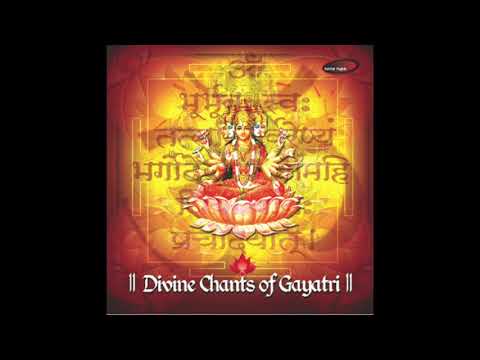 Divine Chants of Gayatri - Hema Desai ( Raag Kalyan )
