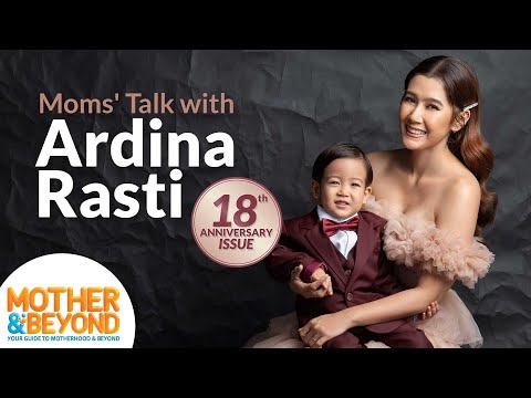 Moms' Talk with Ardina Rasti: Sukses Melakoni Peran Ganda
