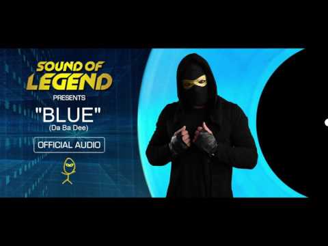 Sound Of Legend - Blue (Da Ba Dee) (Audio)