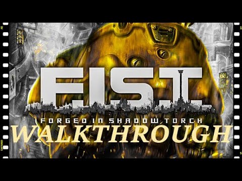 F.I.S.T.: Forged In Shadow Torch - Walkthrough Longplay - Part 1 [PC] [Ultra] [1080p HD] [60Fps]