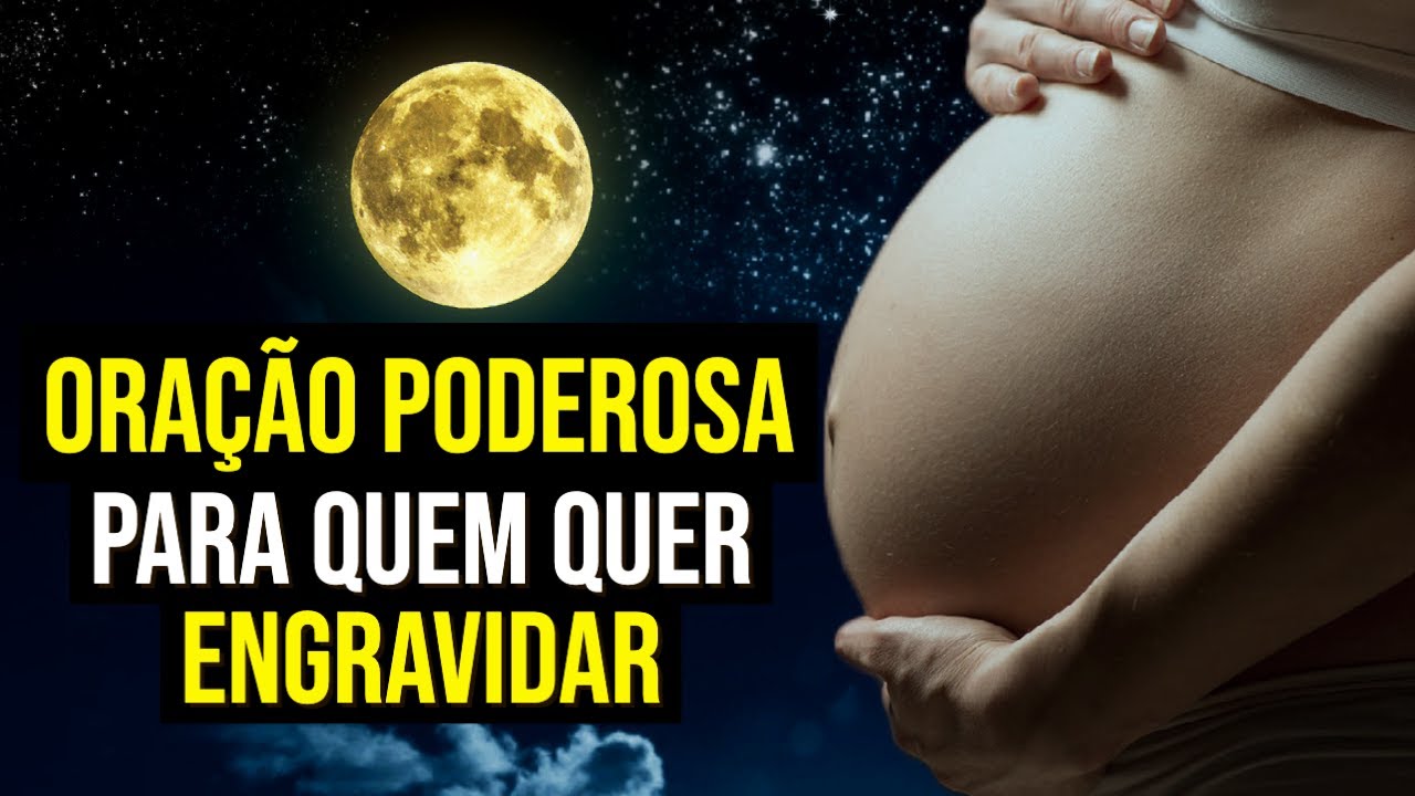 ORAÇÃO PODEROSA PARA QUEM QUER ENGRAVIDAR | Oração para Ouvir Enquanto Dorme