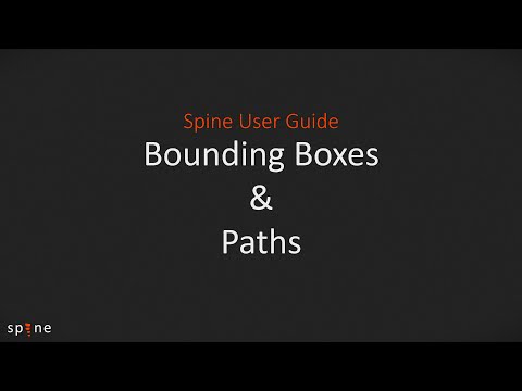 Spine User Guide - Bounding Boxes and Paths