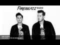 Firebeatz presents Firebeatz Radio #028 