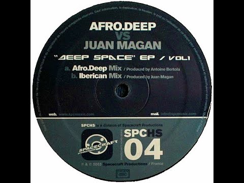 Afro Deep vs Juan Magan - Deep Space (Afro Deep Mix)