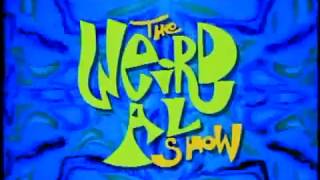 The Weird Al Show Intro