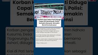 Update Kasus Kiai Cabul Pati: Jumlah Korban Terus Bertambah, Polisi Tegaskan Ancaman Hukuman Berat
