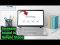 Chromebook Laptop Boosting Your Volume In Simple Steps