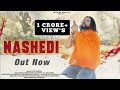 NASHEDI Official Video Singer Ps Polist Bhole Baba Latest Song 2022 Chillam Album 1st Song
