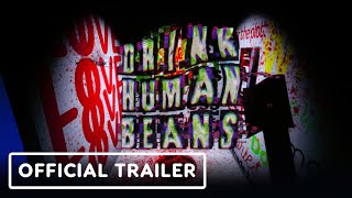 Drink Human Beans trailer