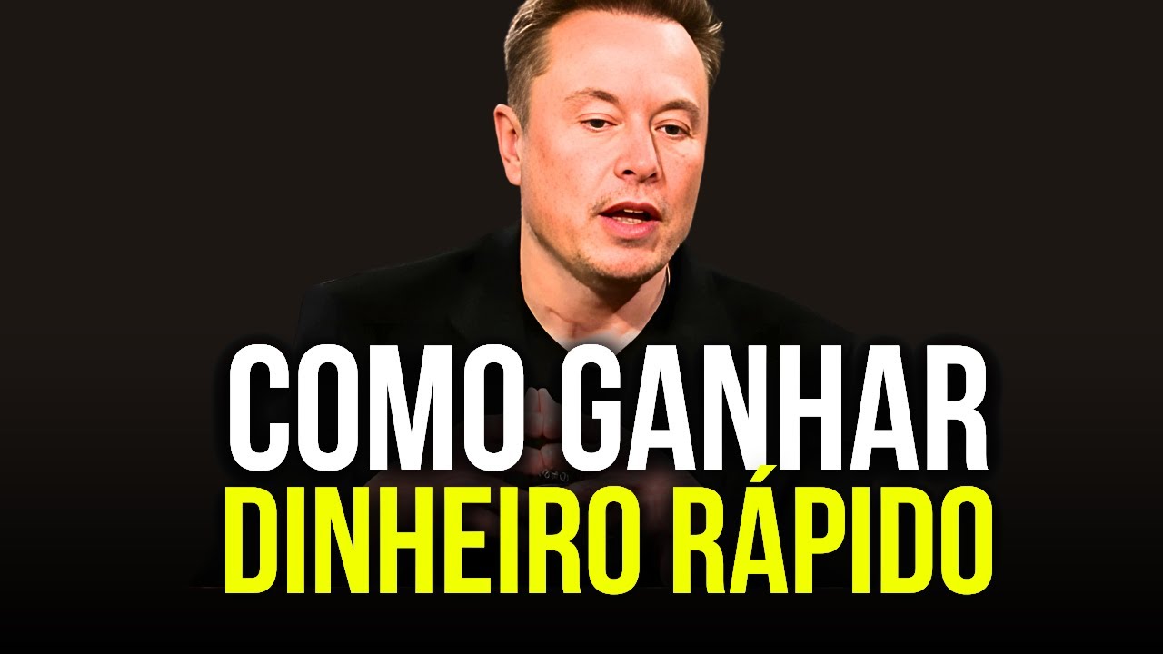 "FIQUE RICO RÁPIDO COM ISSO! – Elon Musk"
