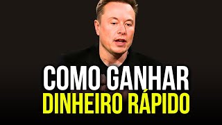 "FIQUE RICO RÁPIDO COM ISSO! – Elon Musk"