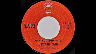 Howard Tate- Can You Top This