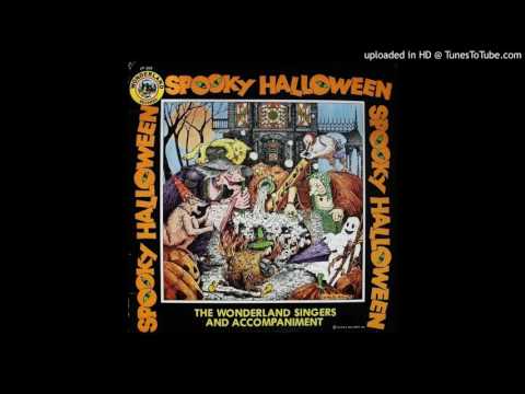 Wonderland Singers Spooky Halloween 1974