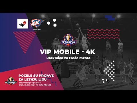 IT Liga košarka / VIP Mobile - 4K / meč za III mesto