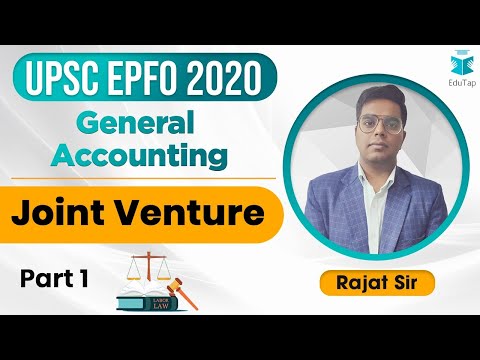 UPSC EPFO 2020 | General Accounting | Joint Venture - Part 1 | Lecture Number 40
