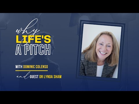 Dr. Lynda Shaw: Unraveling the brain's secrets - The neuroscience of pitching | Ep 19