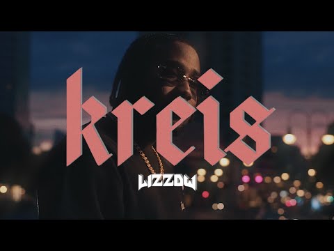 Lizzow - KREIS (prod. by BROKE BOYS) [Dir. by Digital Donut]