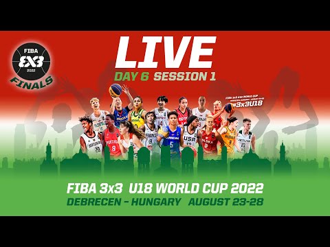 RE-LIVE |  FIBA 3x3 U18 World Cup 2022 | Day 6 - Finals | 3x3 Basketball
