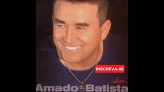 Download lagu AMADO BATISTA - Desencontro do Amor mp3