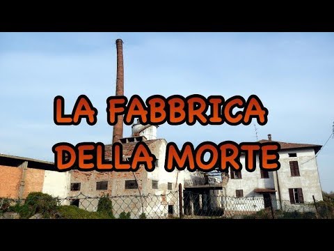 LA FABBRICA DELLA MORTE - THE DEATH  FACTORY - URBEX ITALY - URBEX LADY