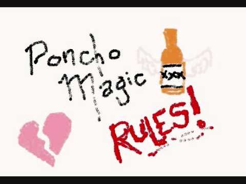 Poncho Magic  