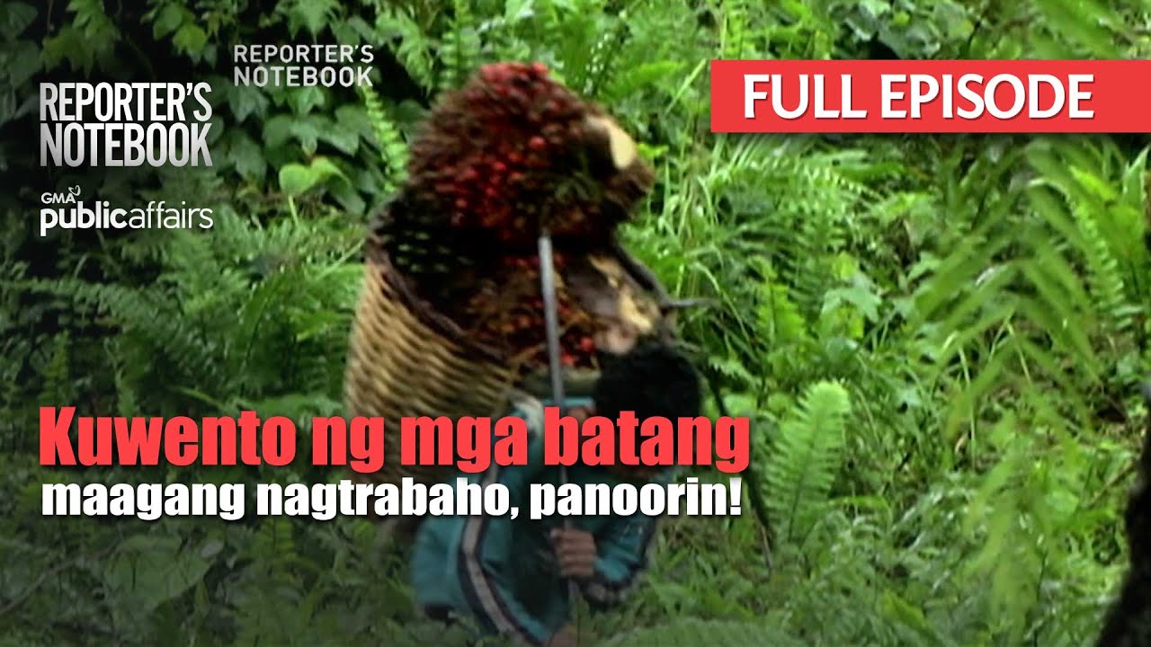 Kuwento ng mga batang maagang nagtrabaho, panoorin! (Full Episode) | Reporter's Notebook