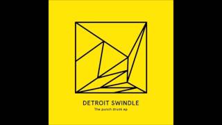 Detroit Swindle - Pursuit