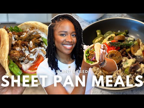 Two Delicious Sheet Pan Meal Recipes You Should Try This Week | Plant-Based, Healthy, and Easy!