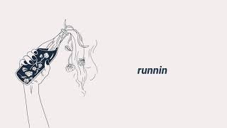 runnin // UMI ft. Yeek lyrics