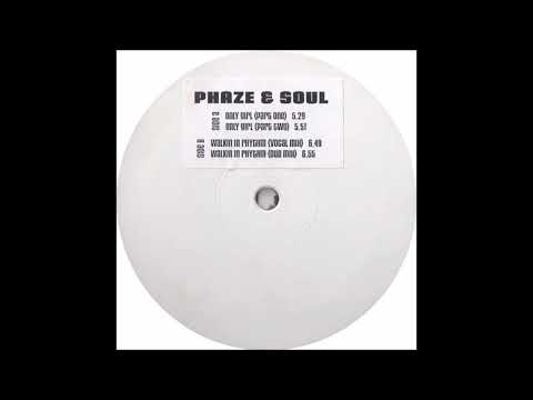 Phaze & Soul – Only Girl / Walkin In Rhythm (Year Unknown) House Disco