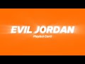 Playboi Carti EVIL J0RDAN Clean Lyrics