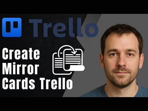 Mirror Cards In Trello