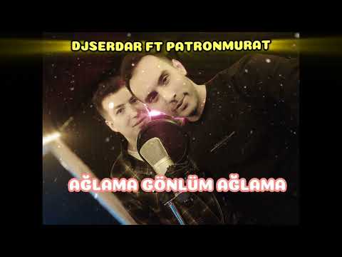 DjSerdar FT PatronMurat ( AĞLAMA GÖNLÜM AĞLAMA ) NOSTAJİ #arabeskrap #müzik #nostaji