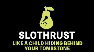 Slothrust - Like A Child Hiding Behind Your Tombstone (Karaoke)