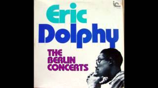 Eric Dolphy:  I'll Remember April