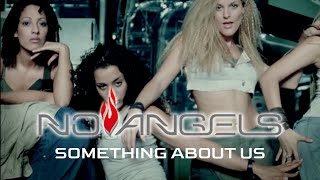 No Angels - Something About Us (Official Video)