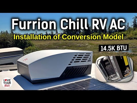 Furrion Chill Replacement RV AC Installation using the Conversion Kit for Coleman Mach/Dometic/Avent