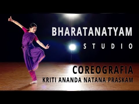Kriti Ananda Natana Prakasam  - Studio - Bharatanatyam