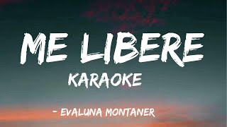 Me liberé - Evaluna Montaner | KARAOKE original con Letra