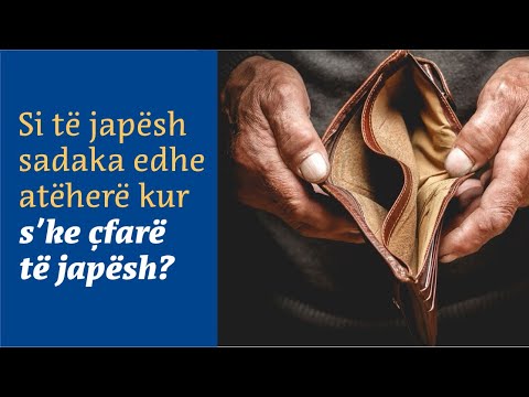 Kjo për të do të jetë sadaka..