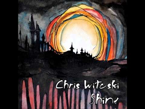 Chris Witoski - Your Sun