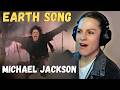 MICHAEL JACKSON SPENT 7 YEARS ON THIS Earth Song Reaction