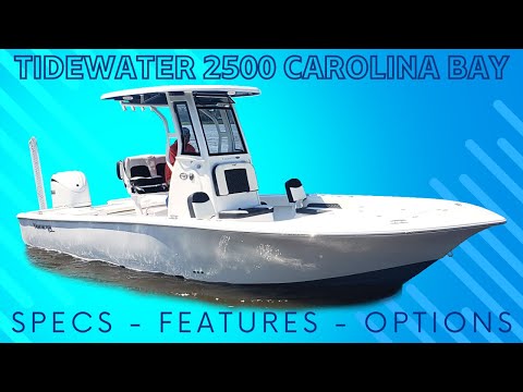 Why is this Tidewater's Best Selling Bay Boat? - New 2024 Tidewater 2500 Carolina Bay Walkthrough